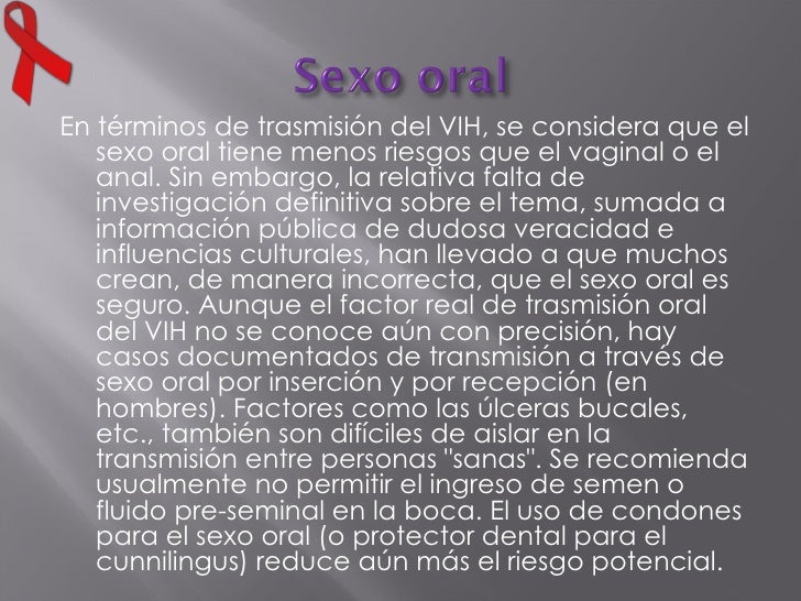 ¿Existe riesgo de infección en el sexo oral?